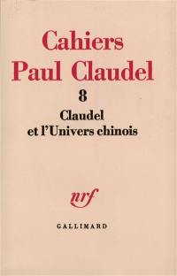 Claudel et l'univers chinois