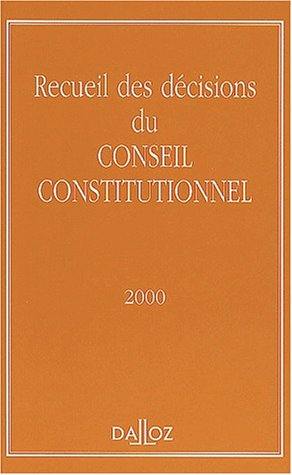 Recueil des décisions du Conseil constitutionnel 2001