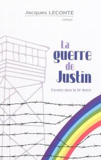 La guerre de Justin : cavales dans le IIIe Reich