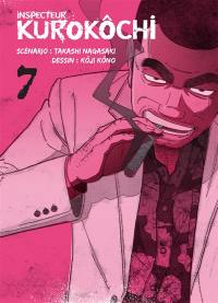 Inspecteur Kurokôchi. Vol. 7