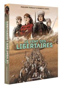 Le vent des libertaires : coffret des tomes 1 et 2