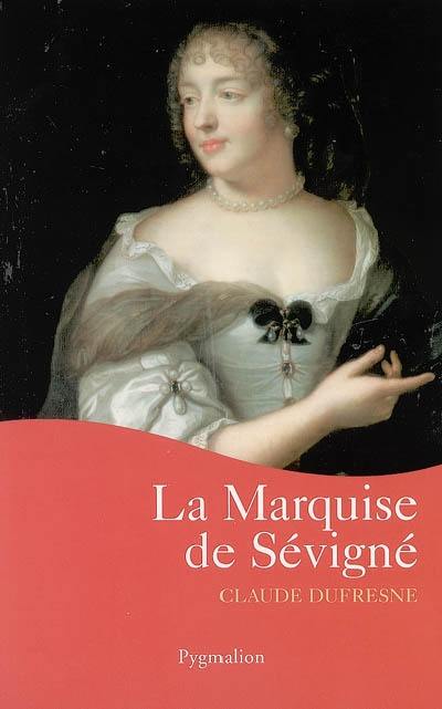 La marquise de Sévigné