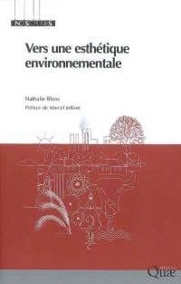 Vers une esthétique environnementale