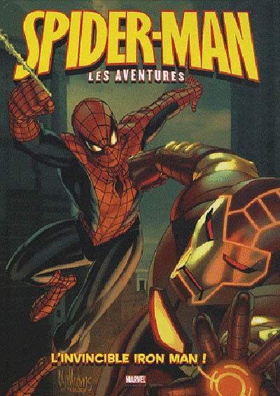 Spider-Man : les aventures. Vol. 5. L'invincible Iron Man !