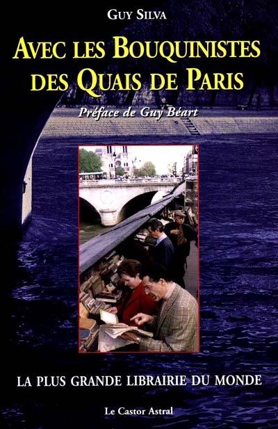 Avec les bouquinistes des quais de Paris