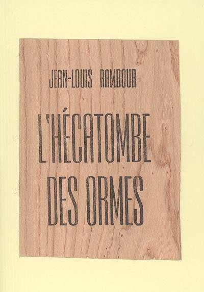 L'hécatombe des ormes