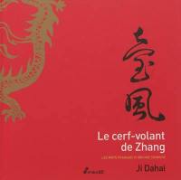 Le cerf-volant de Zhang ou Le cerf-volant des mots