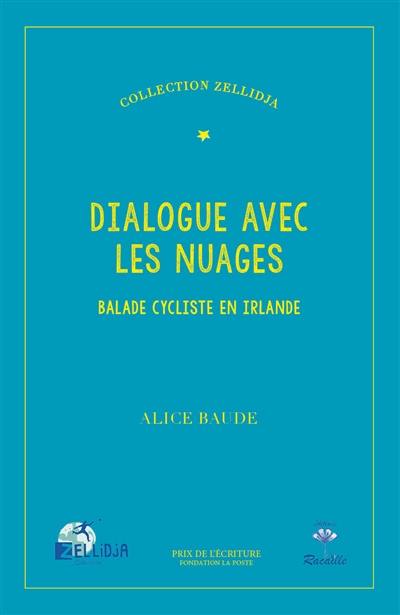 Dialogue avec les nuages : balade cycliste en Irlande