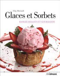 Glaces et sorbets rafraîchissants et gourmands