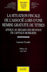 La situation fiscale de l'associé lors d'une remise gratuite de titres : aperçu au regard des revenus de capitaux mobiliers