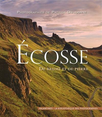 Ecosse : de roc et de brume