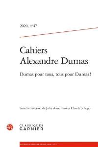 Dumas pour tous, tous pour Dumas !