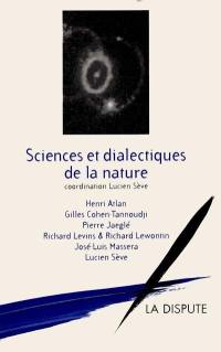 Sciences et dialectiques de la nature