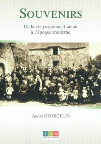 Souvenirs de la vie paysanne d'antan à l'époque moderne