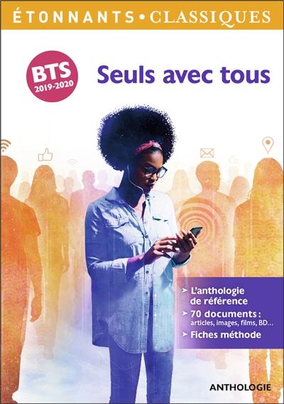 Seuls avec tous : anthologie : BTS 2019-2020