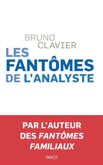 Les fantômes de l'analyste