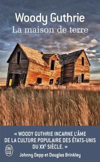 La maison de terre