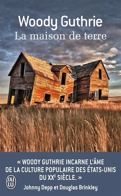 La maison de terre