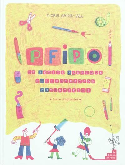 PFIPO : la petite fabrique d'illustration potentielle