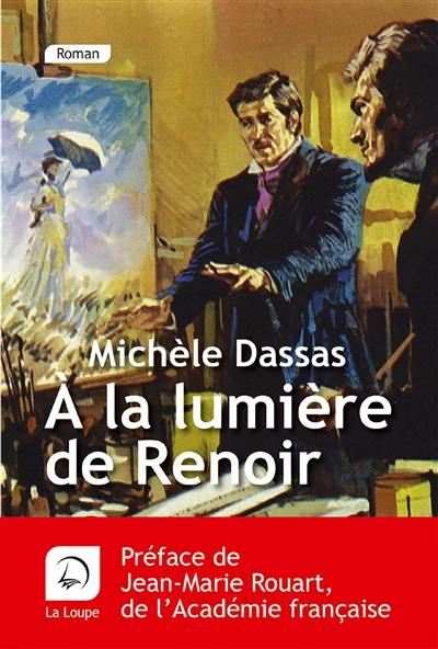 A la lumière de Renoir A la lumière de Renoir