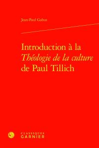 Introduction à la Théologie de la culture de Paul Tillich