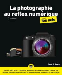 La photographie au reflex numérique pour les nuls