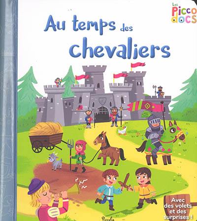 Au temps des chevaliers