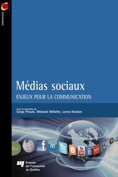 Médias sociaux : enjeux pour la communication