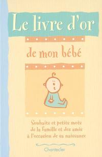 Le livre d'or de mon bébé