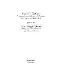 Conférences sur l'affinité de la peinture avec le reste des beaux-arts. Pour qui peindre et parler ? : un art de la conférence