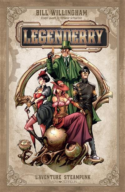 Legenderry. Vol. 1. L'aventure steampunk