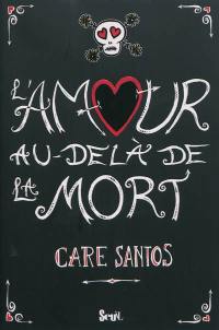 L'amour au-delà de la mort