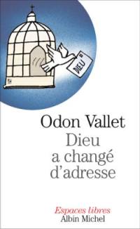 Dieu a changé d'adresse