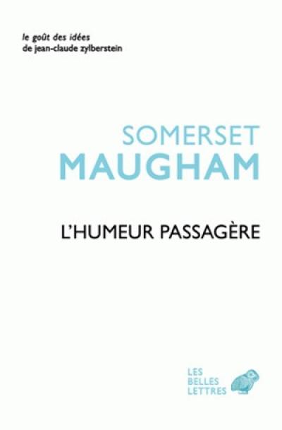 L'humeur passagère. L'art de la nouvelle