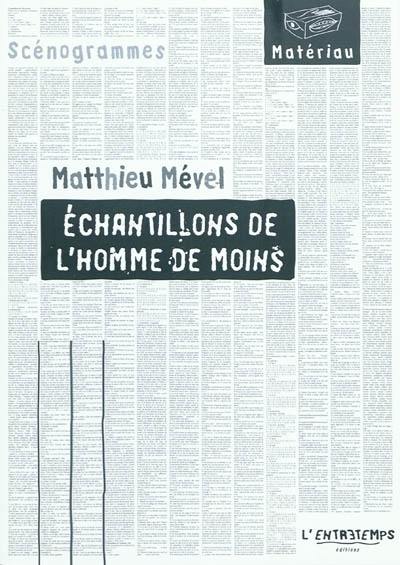 Echantillons de l'homme de moins