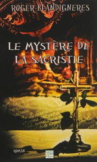 Le mystère de la sacristie