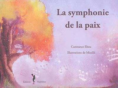 La symphonie de la paix