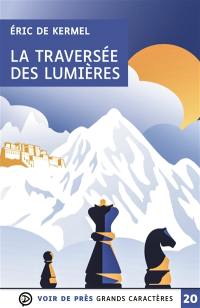 La traversée des lumières