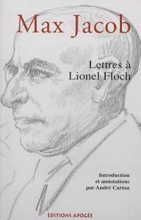 Lettres à Lionel Floch