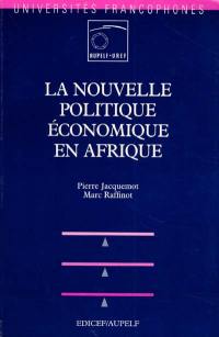 La nouvelle politique économique en Afrique