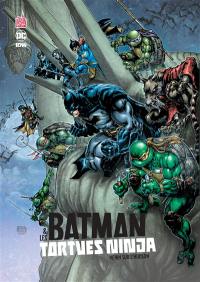 Batman & les Tortues ninja. Vol. 2. Venin sur l'Hudson