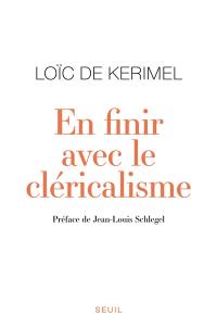 En finir avec le cléricalisme