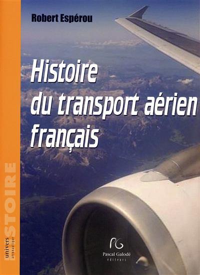 Histoire du transport aérien français