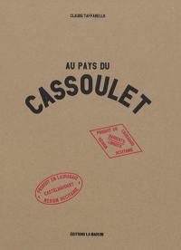 Au pays du cassoulet