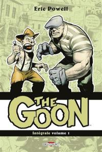 The Goon : intégrale. Vol. 1. Tomes 1 à 3