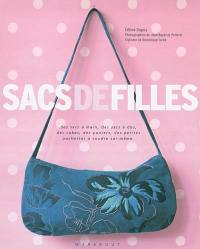 Sacs de filles : des sacs à main, des sacs à dos, des cabas, des paniers, des petites pochettes à coudre soi-même