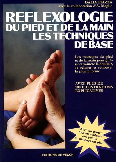 Réflexologie du pied et de la main : les techniques de base