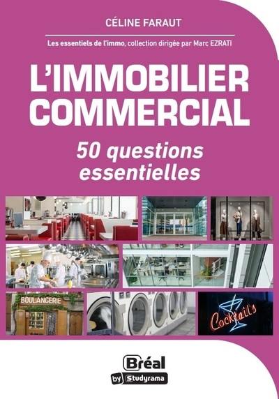 L'immobilier commercial : 50 questions essentielles