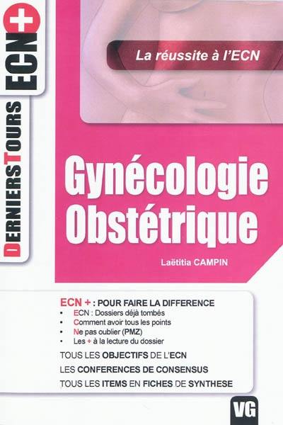 Gynécologie obstétrique : la réussite à l'ECN