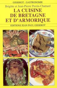 La cuisine de Bretagne et d'Armorique